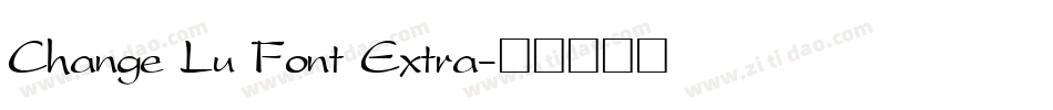 Change Lu Font Extra字体转换